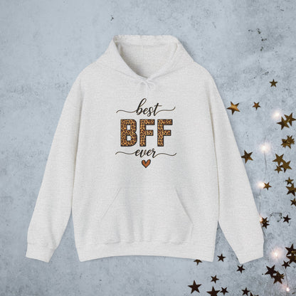 Best BFF Ever- Hoodie