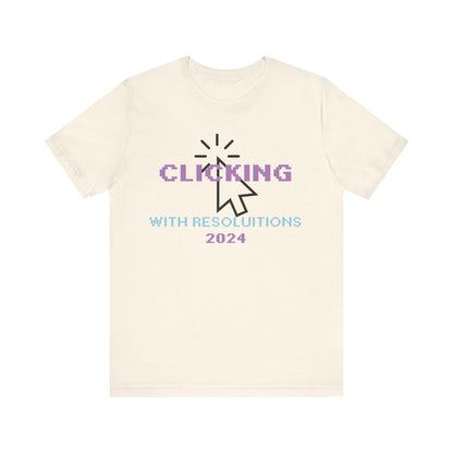 Clicking With Resolutions 2024 T-Shirt