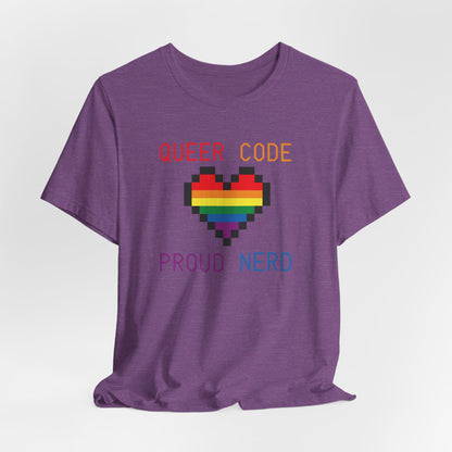 Queer Code Proud Nerd T-Shirt