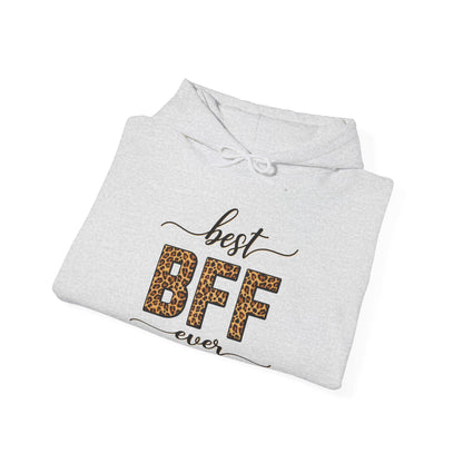 Best BFF Ever- Hoodie