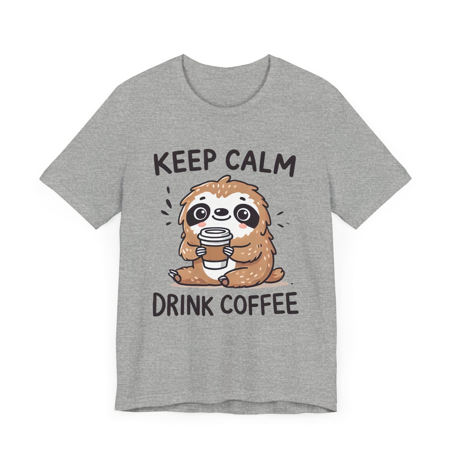 Keep Calm Drink Coffee