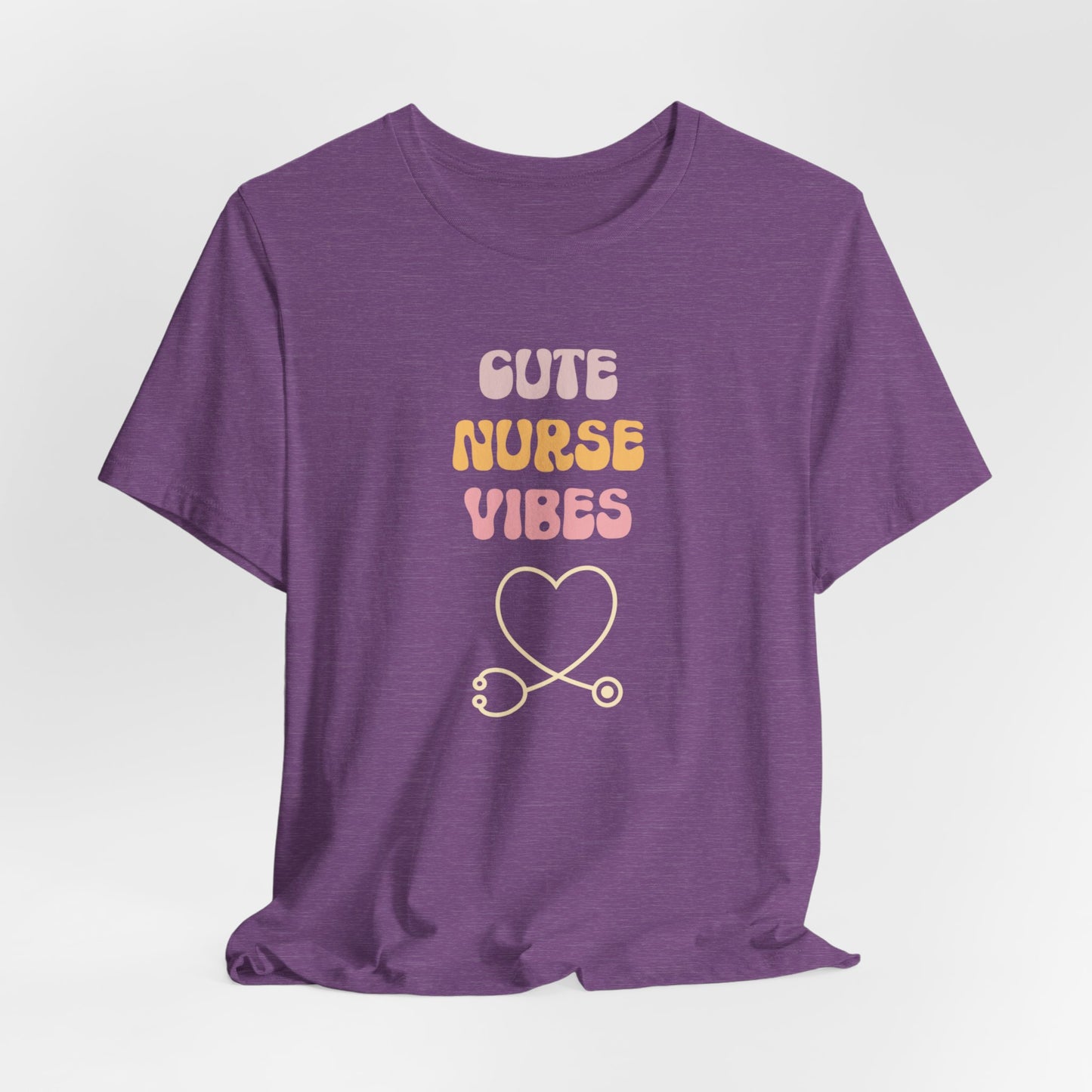 Cute Nurse Vibes T-Shirt