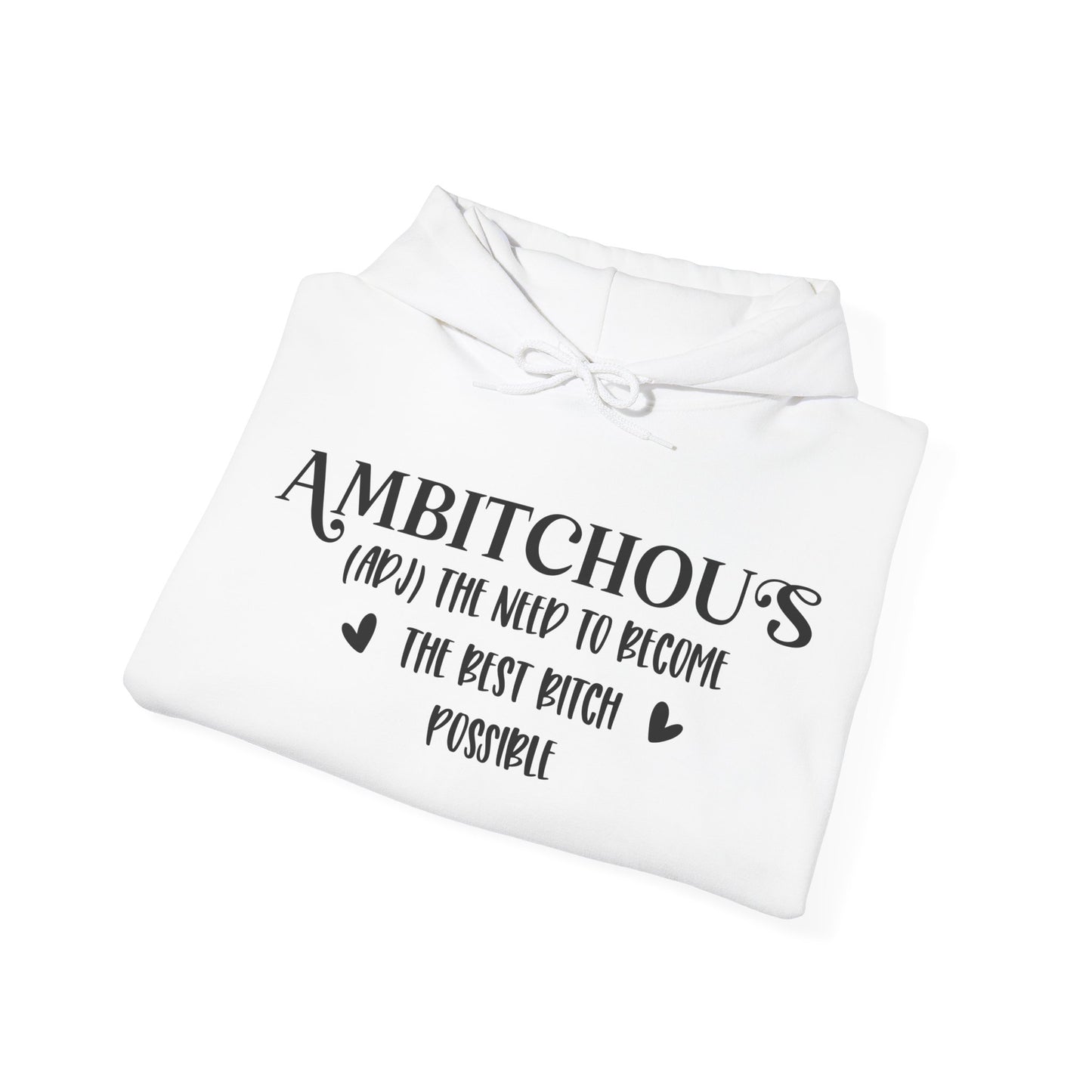 Ambitchou's- Hoodie