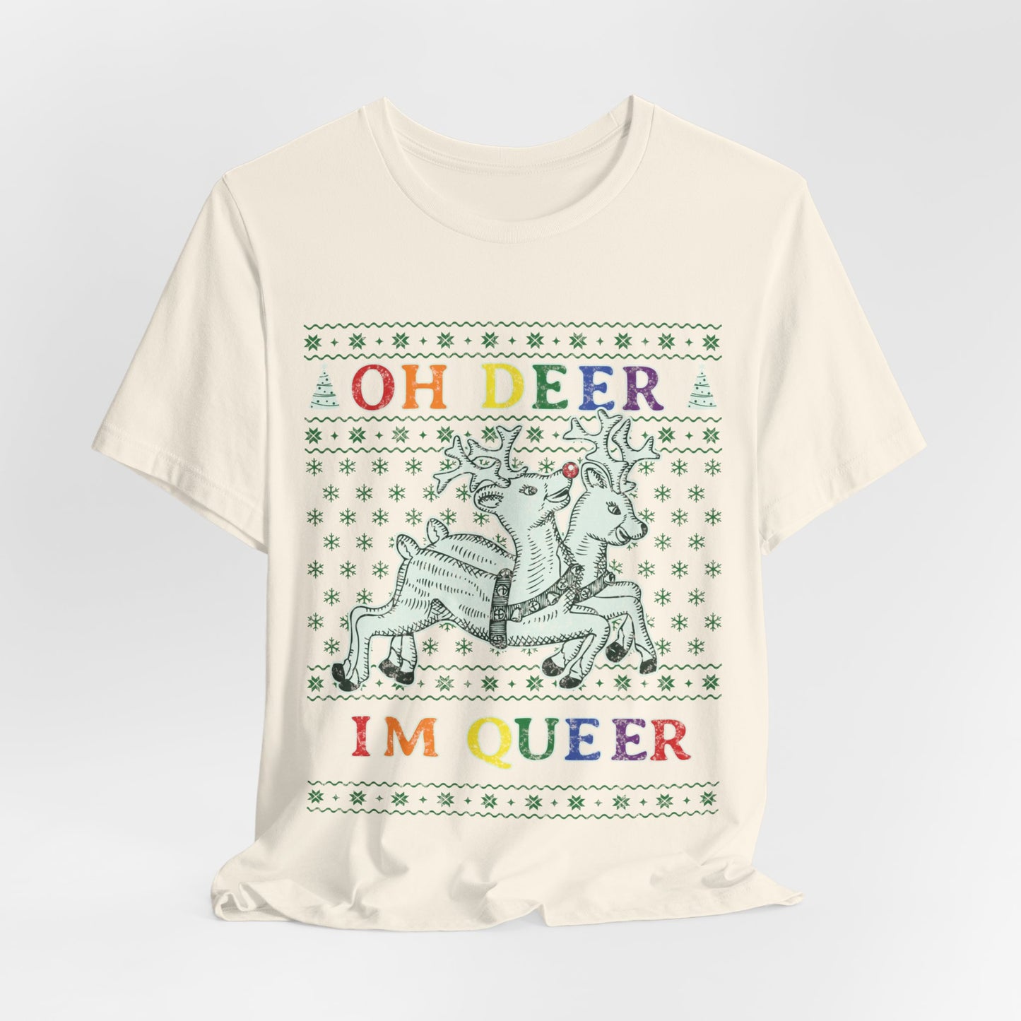 Oh Deer, I'm Queer T-Shirt