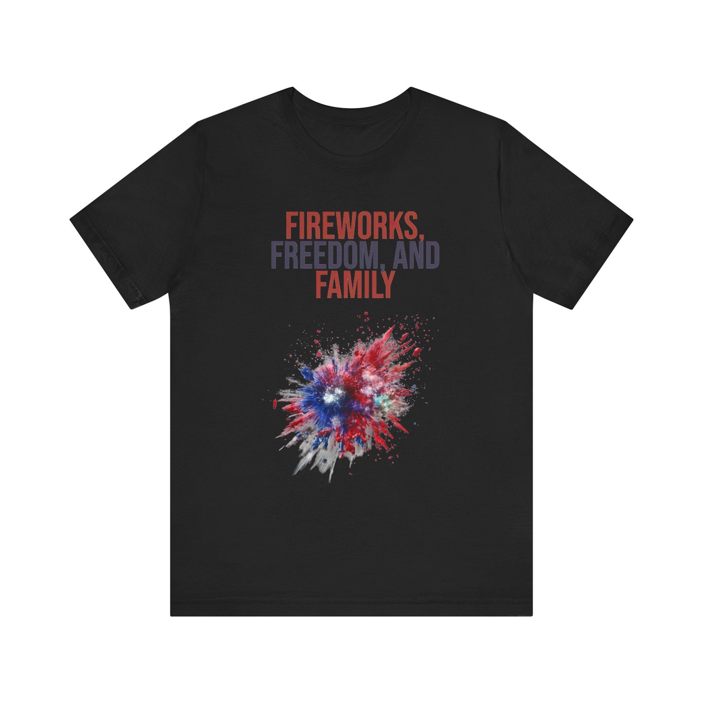 Fireworks, Freedom and Family T-Shirt #1