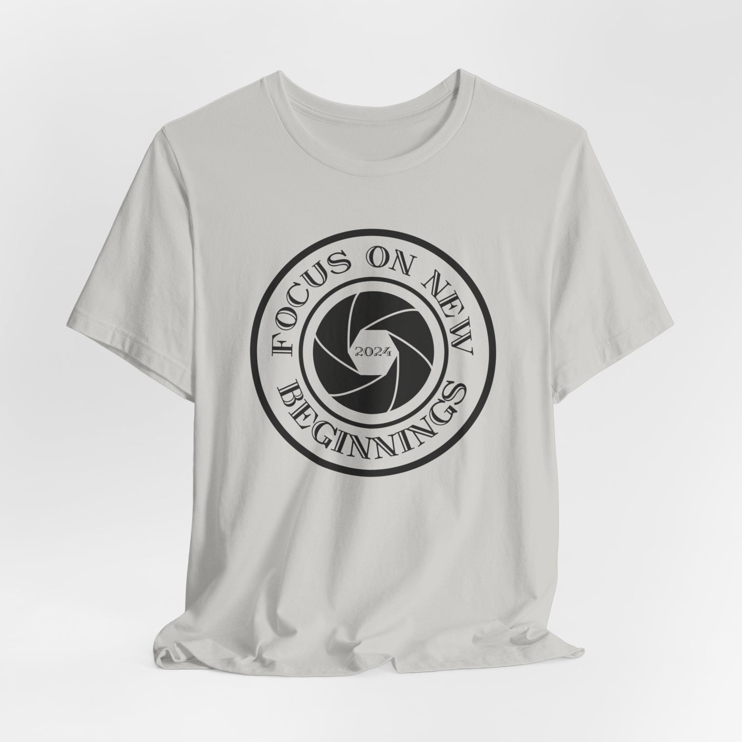 Focus On New Beginnings T-Shirt