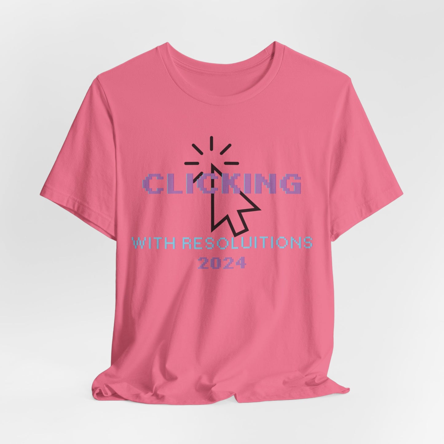 Clicking With Resolutions 2024 T-Shirt