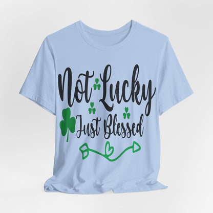 Not Lucky Just Blessed II