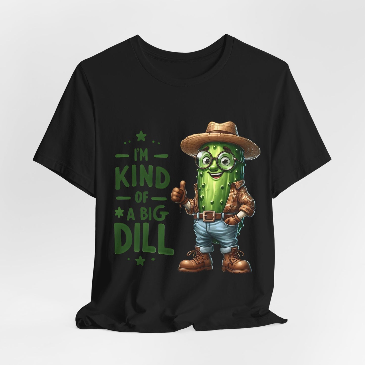 Im Kind Of A Big Dill