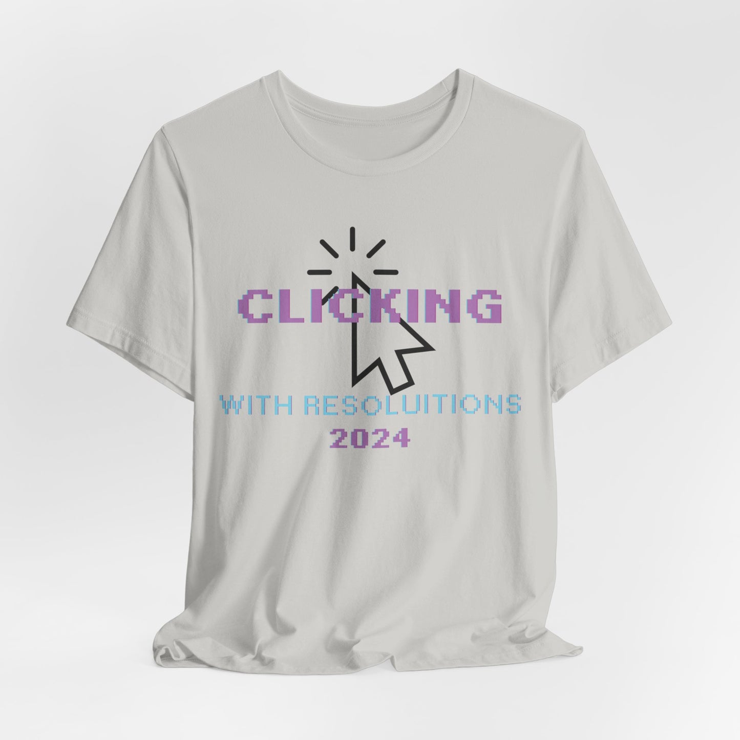 Clicking With Resolutions 2024 T-Shirt