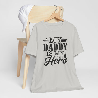 My Daddy Is My Hero