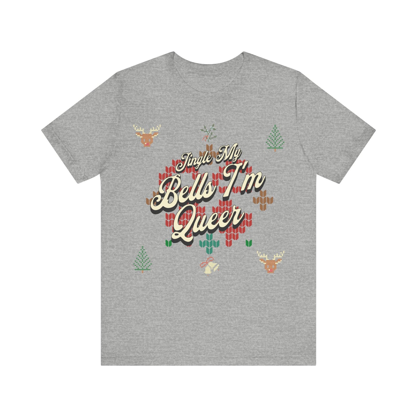 Jingle My Bells, I'm Queer T-Shirt