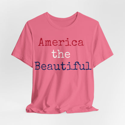 America The Beautiful T-Shirt