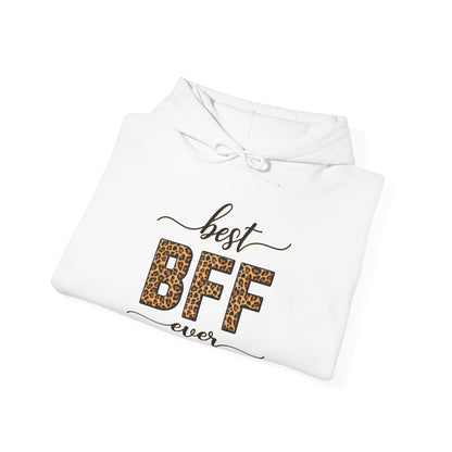 Best BFF Ever- Hoodie