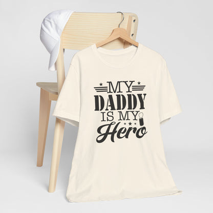 My Daddy Is My Hero