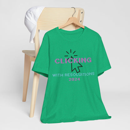 Clicking With Resolutions 2024 T-Shirt