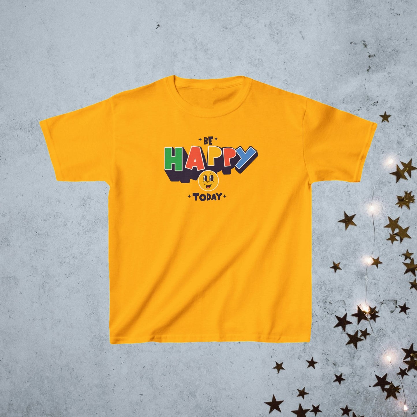 Kids T-Shirt- Be Happy Today