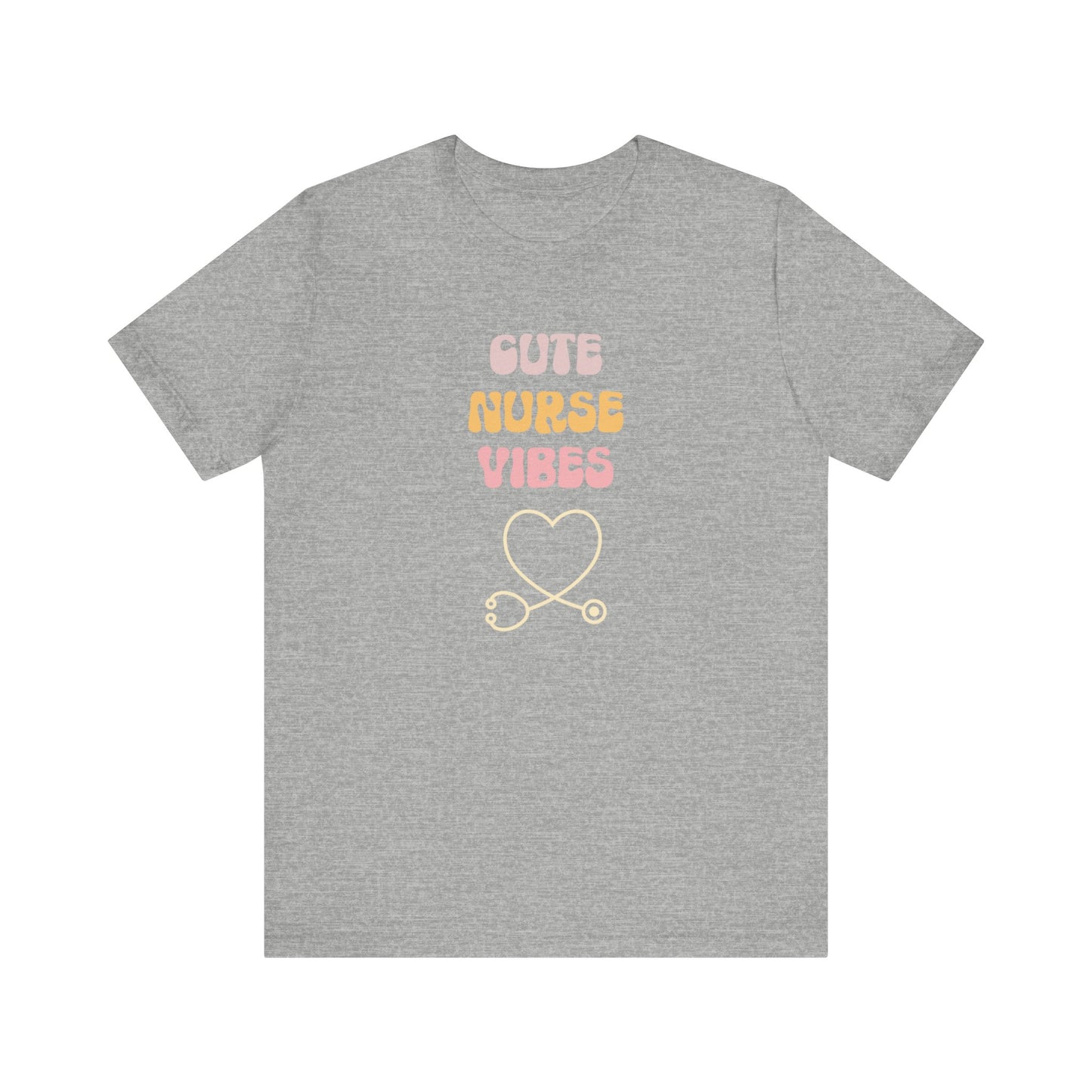 Cute Nurse Vibes T-Shirt