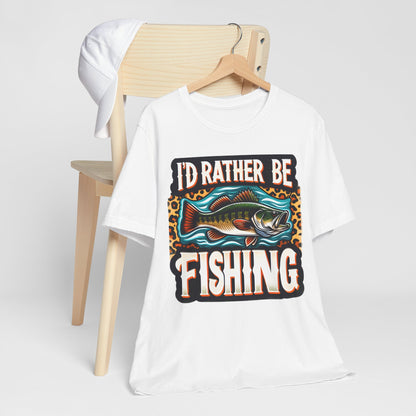 I'D Rather Be Fishing #2