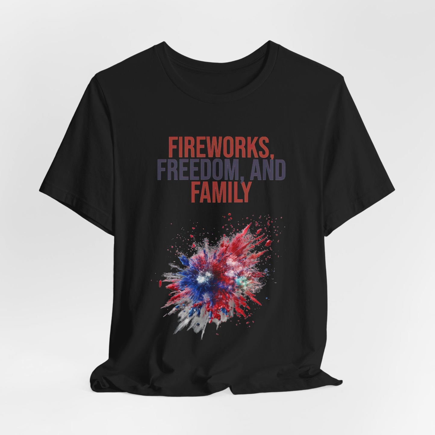 Fireworks, Freedom and Family T-Shirt #1