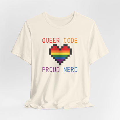 Queer Code Proud Nerd T-Shirt