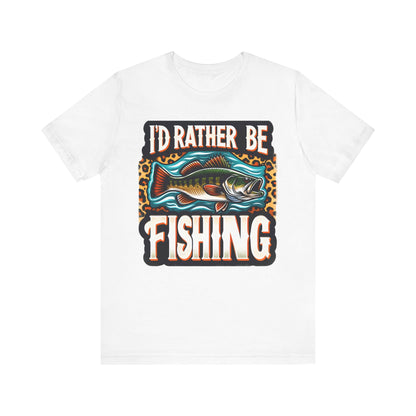 I'D Rather Be Fishing #2