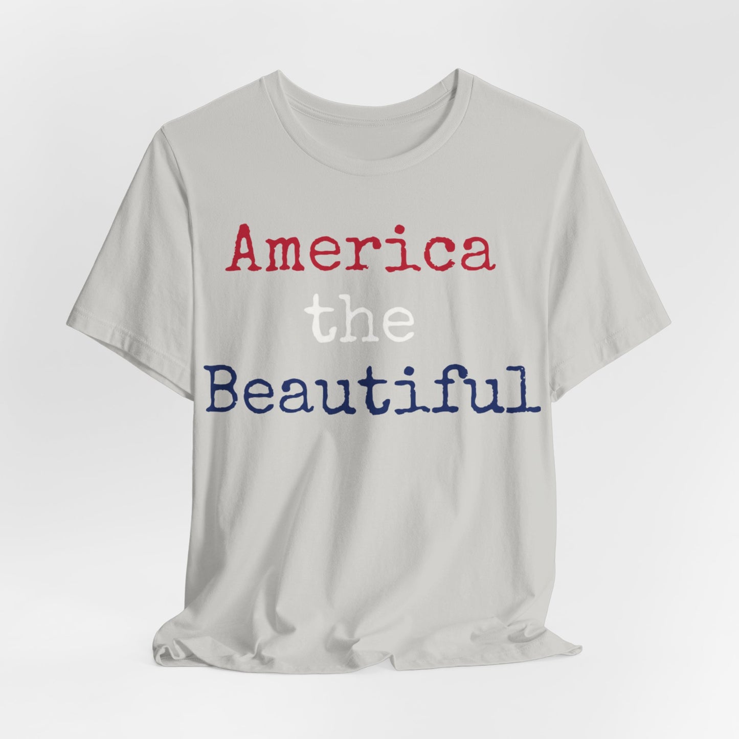 America The Beautiful T-Shirt