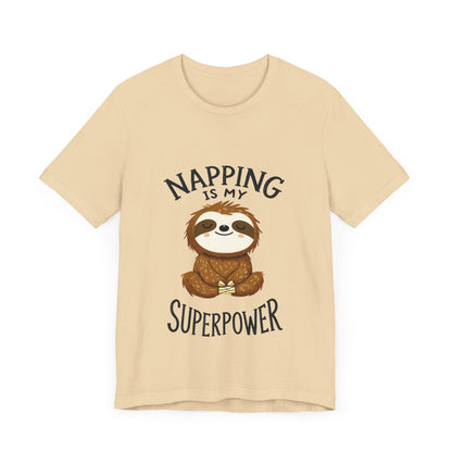 Napping Is My Superpower Tee