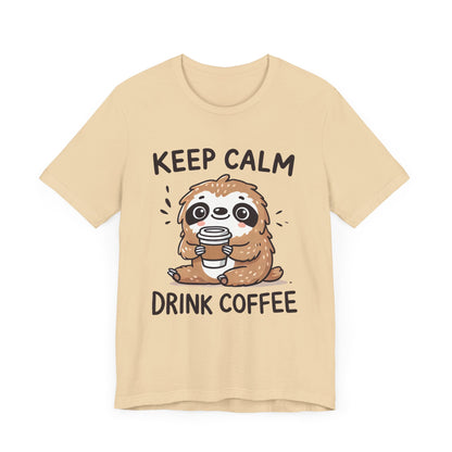 Keep Calm Drink Coffee