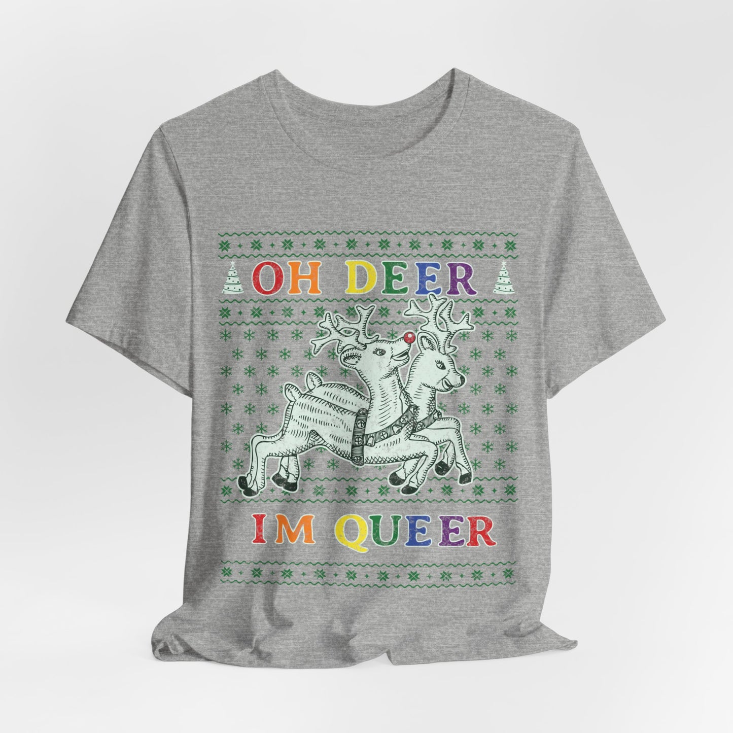 Oh Deer, I'm Queer T-Shirt