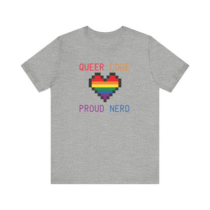 Queer Code Proud Nerd T-Shirt