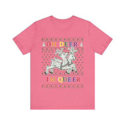 Oh Deer, I'm Queer T-Shirt