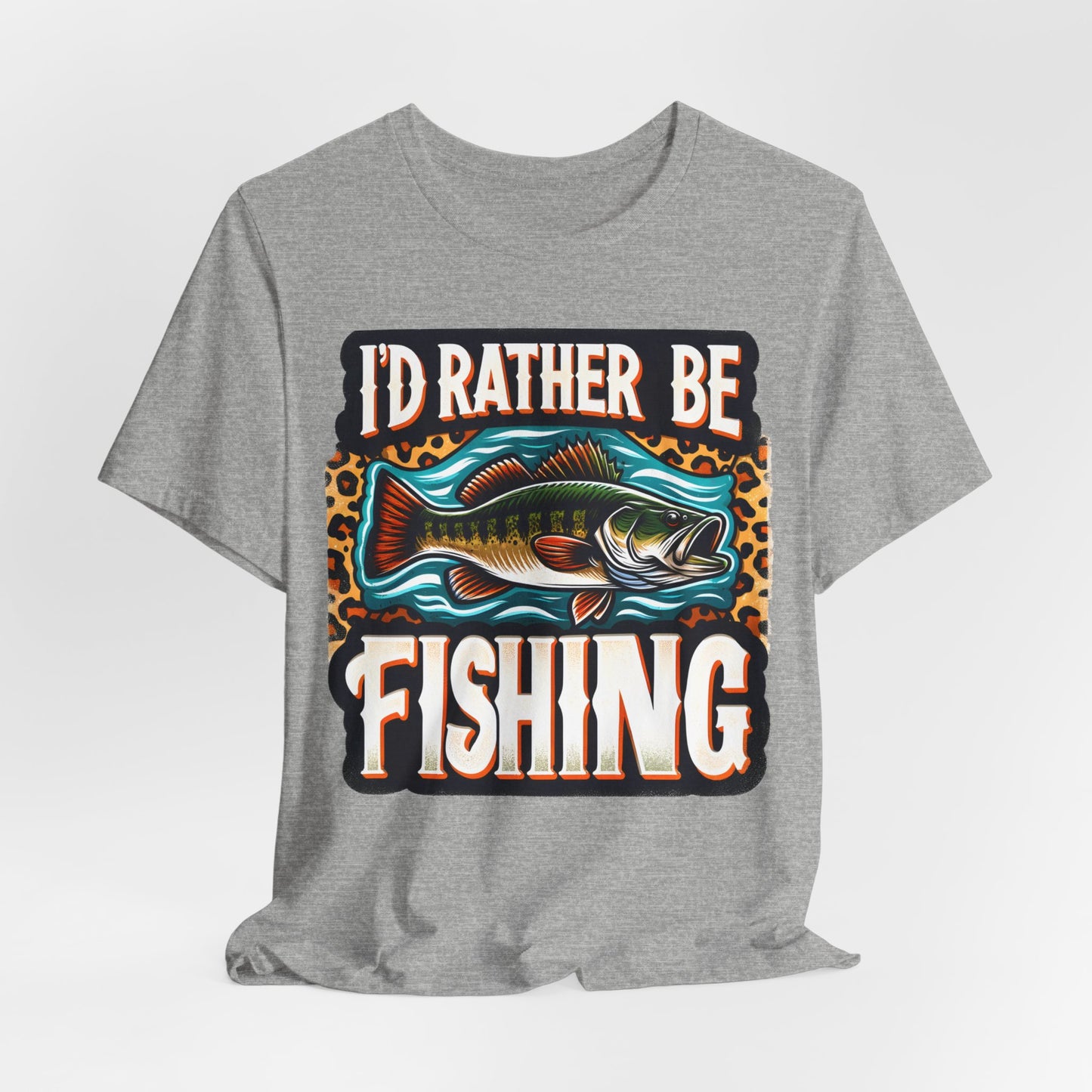 I'D Rather Be Fishing #2