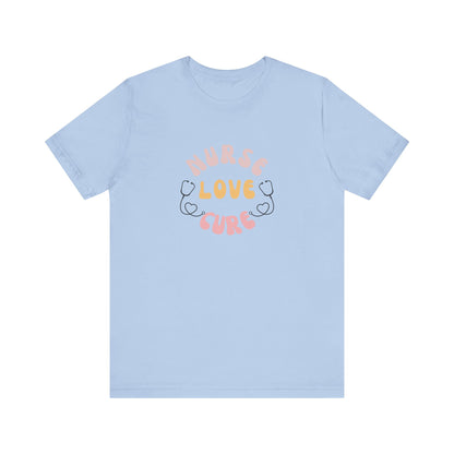 Nurse Love Cure T-Shirt