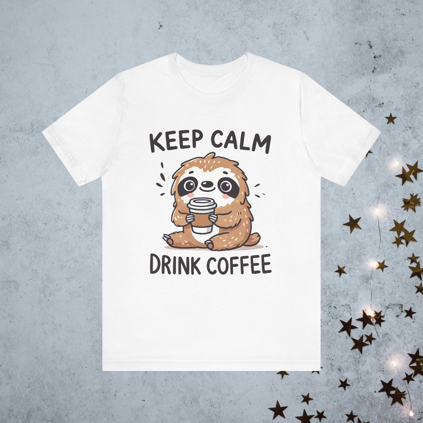 Keep Calm Drink Coffee