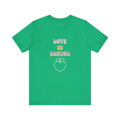 Love in Scrubs T-Shirt