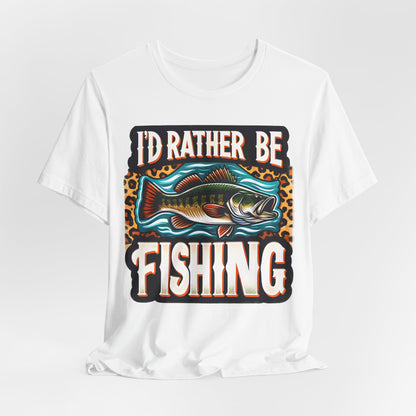 I'D Rather Be Fishing #2