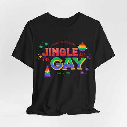 Jingle All The Gay T-Shirt