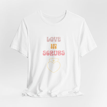 Love in Scrubs T-Shirt