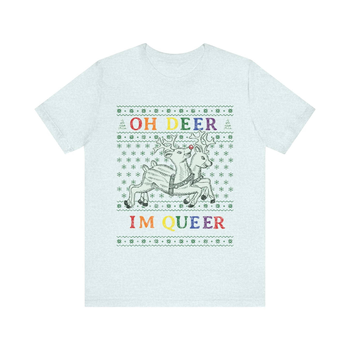 Oh Deer, I'm Queer T-Shirt