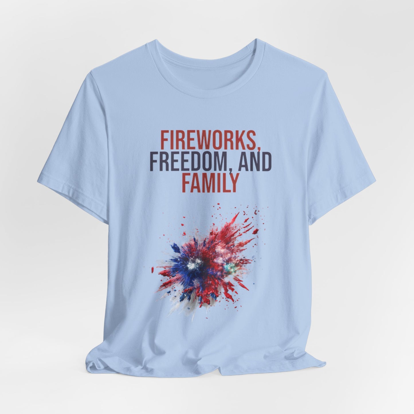 Fireworks, Freedom and Family T-Shirt #1